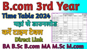 B.com 3rd Year Time Table