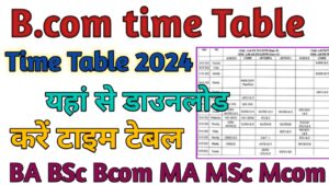 B.com Time Table 2024